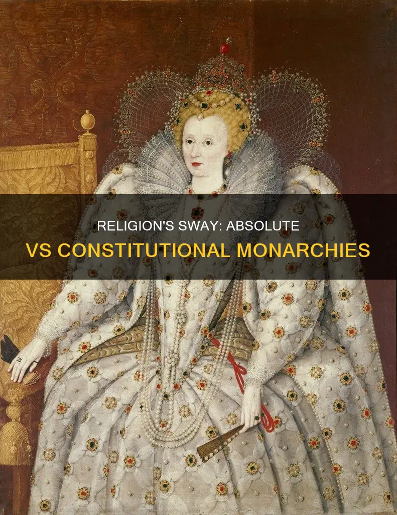 what role dide religion play in absolute and constitutional monarches