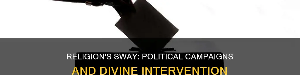 what role does religion play during political campaigns
