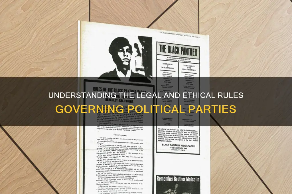 what rules do a political party have to obey