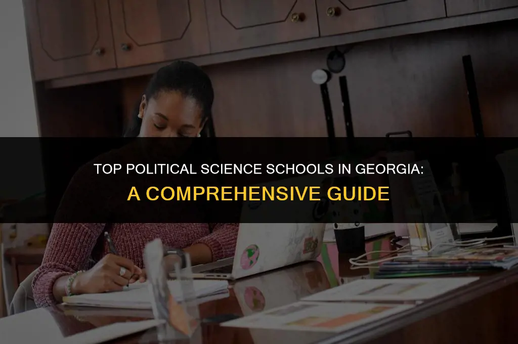 what schools in georgia are best for political science