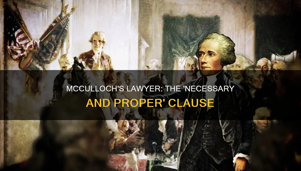 what section of the constitution did mcculloch lawyer argue