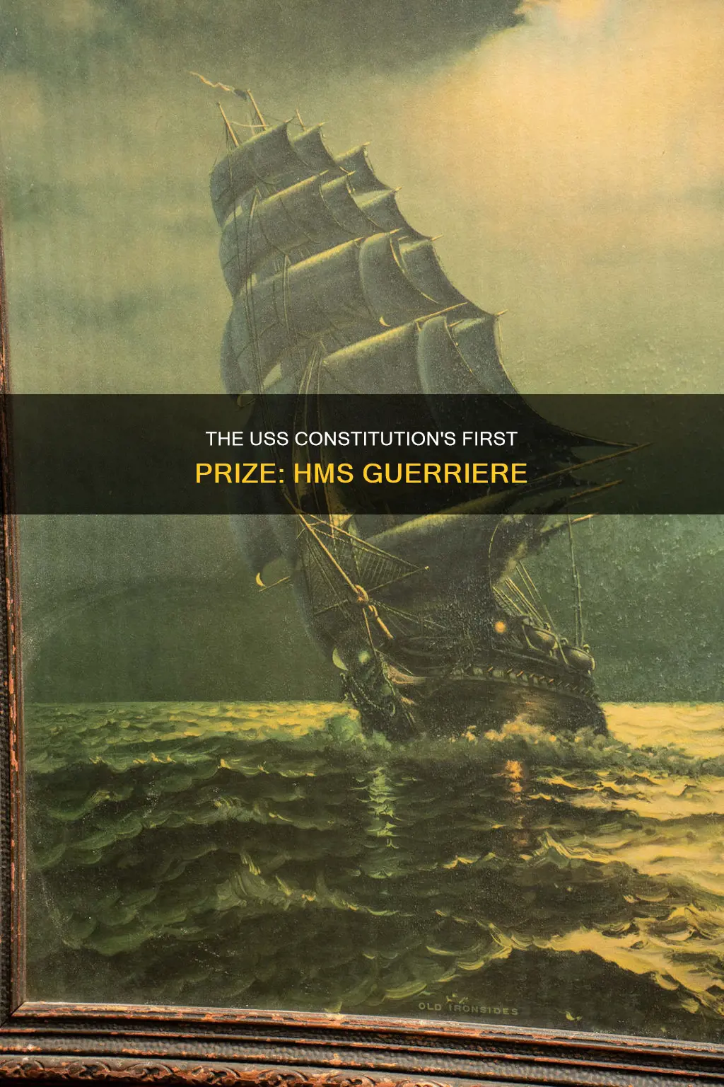 what ship did the uss constitution take the wheel from