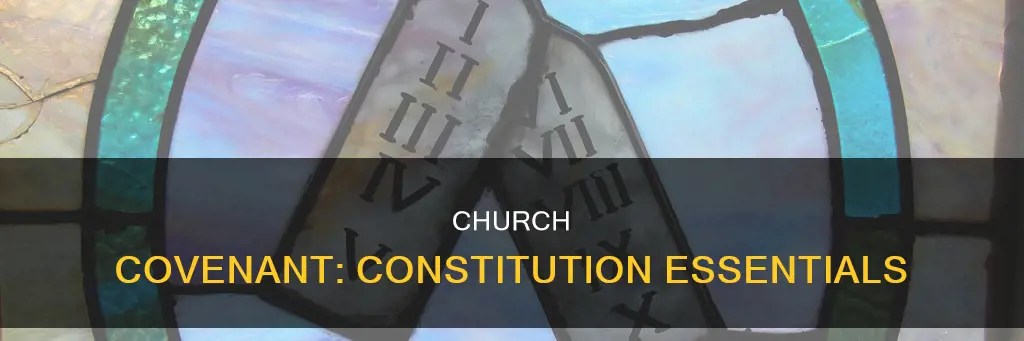 what should be in a church constitution and covenant