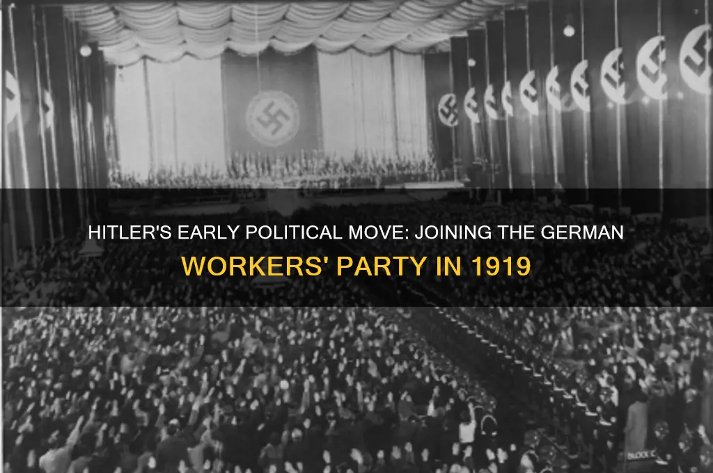 what small political party did aldolf hitler join in 1919