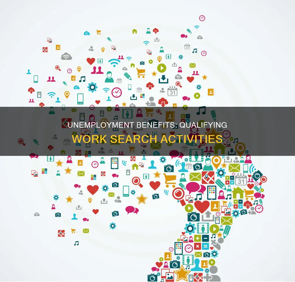 what sort of activities constitute a work search for unemployment