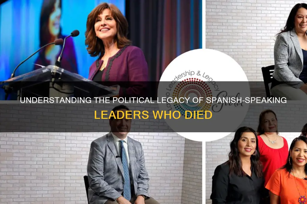 what spanish speaking political die