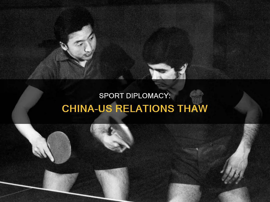 what sport diplomacy heloped open relations between china and us