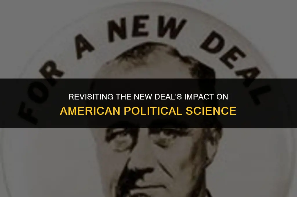 what the new deal did political science quarterly vol 124