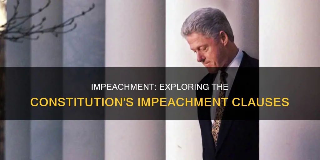 what two clauses of the constitution discuss impeachment