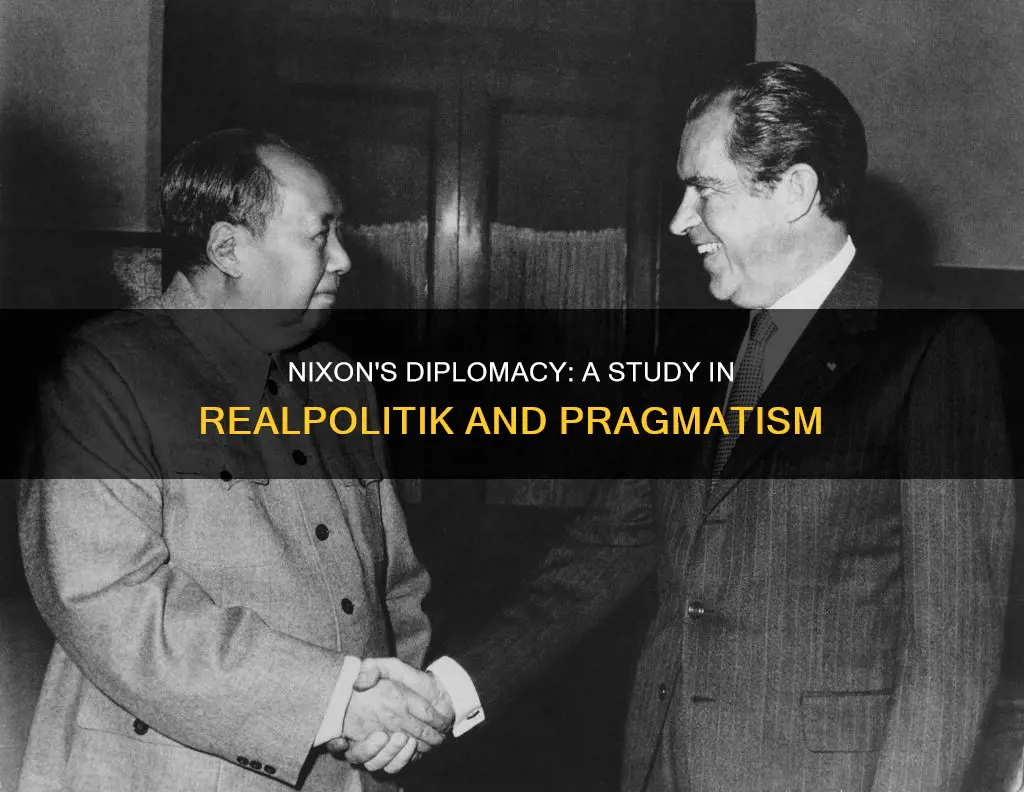 what type of diplomacy did president nixon use