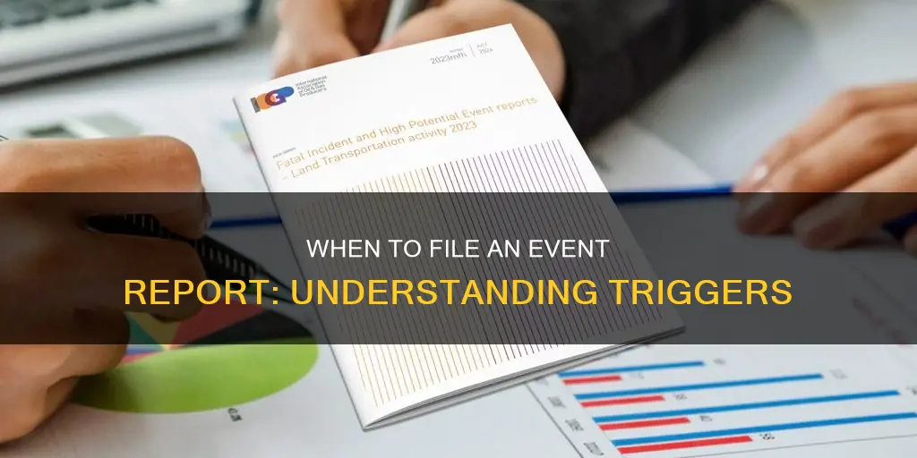 what type of event constitutes completing an event report