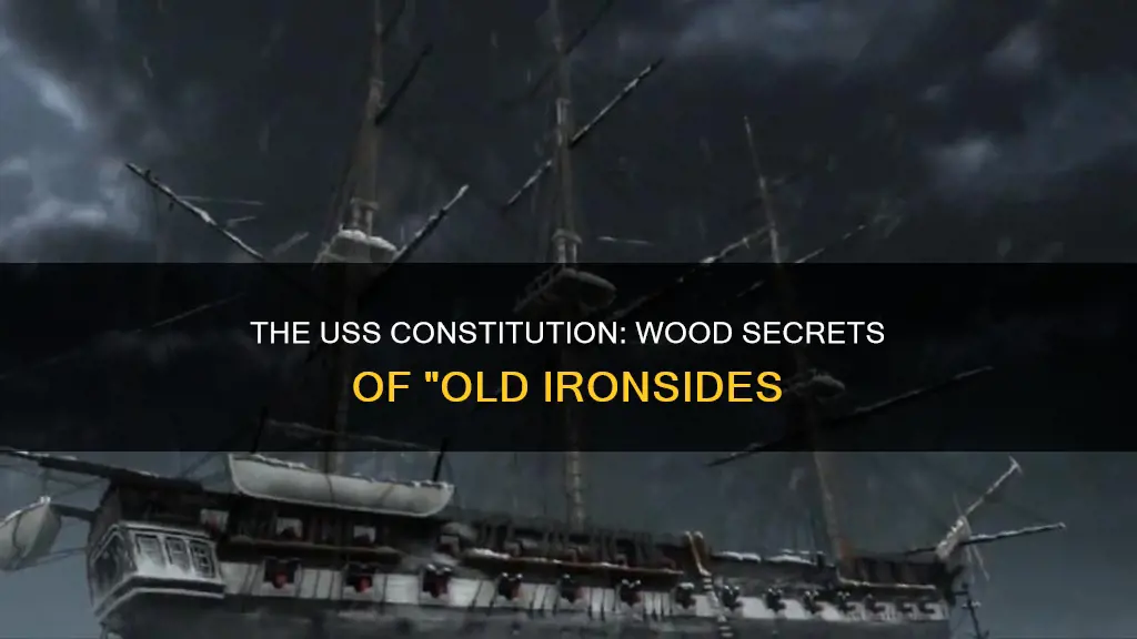 what type of wood is the uss constitution made of