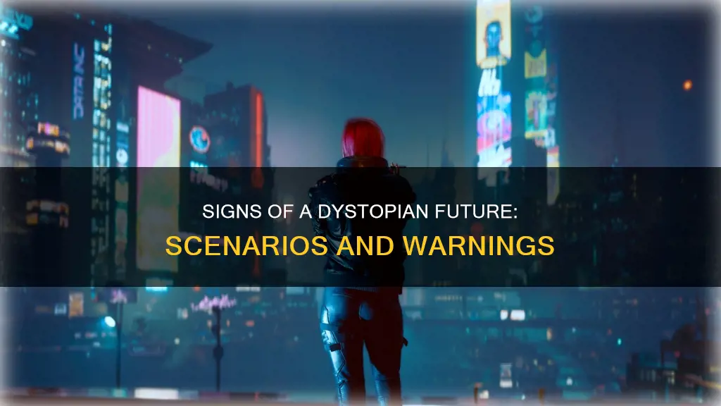 what types of scenarios would constitute a dystopia