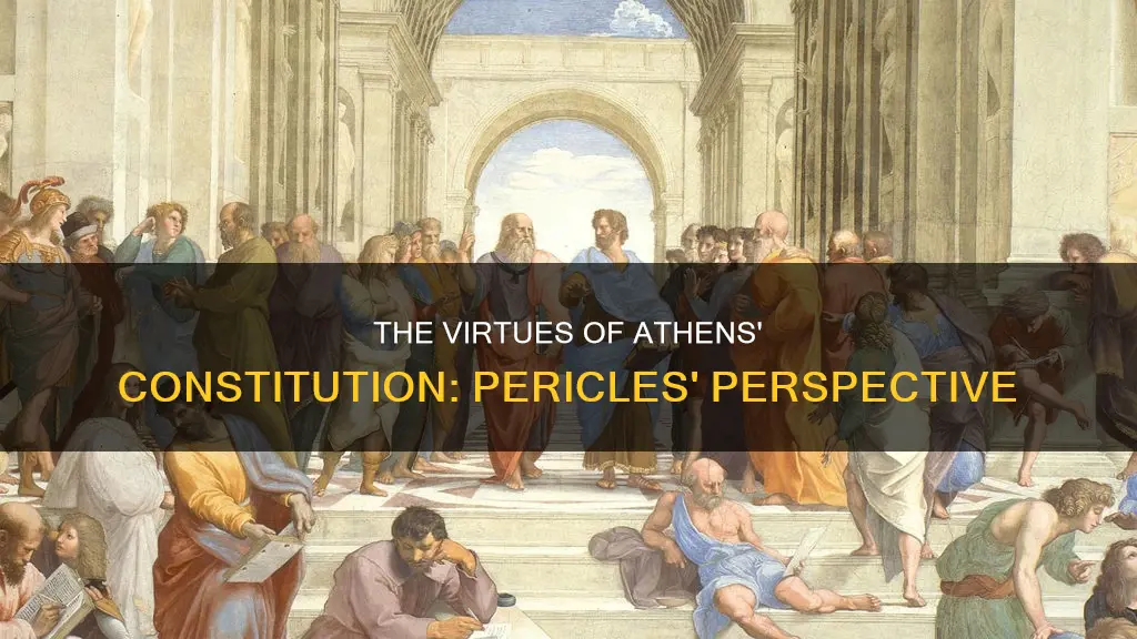 what vituries does perticles find in the athens constitution