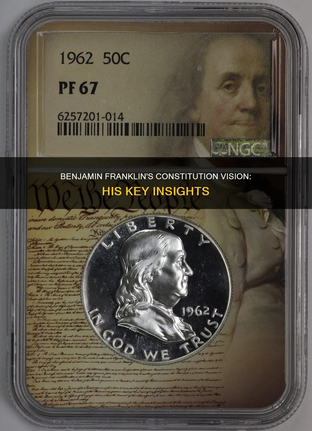 what was benjamin franklins view of the constitution questio