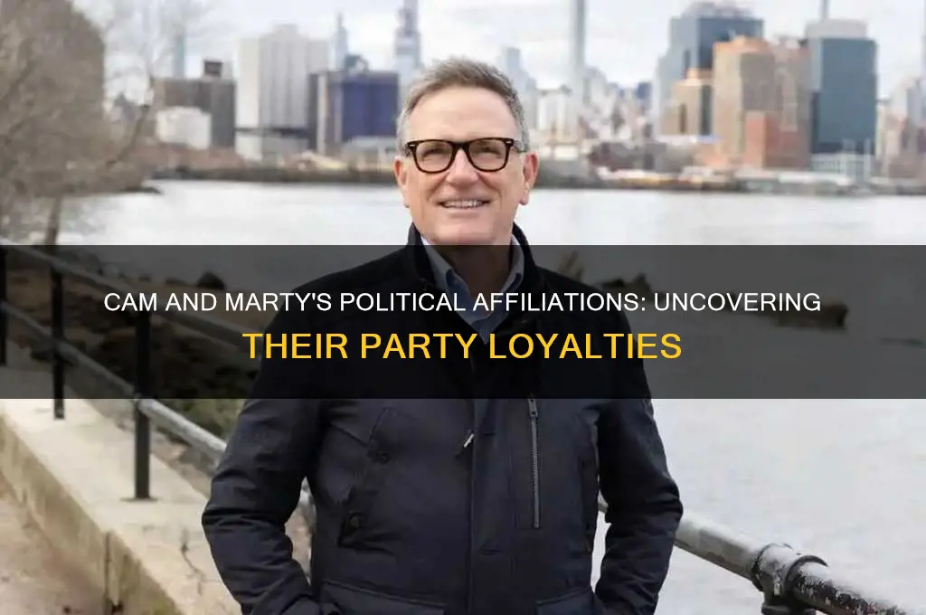 what was cam and marty political parties