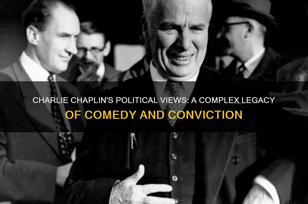 what was charlie chaplin politics