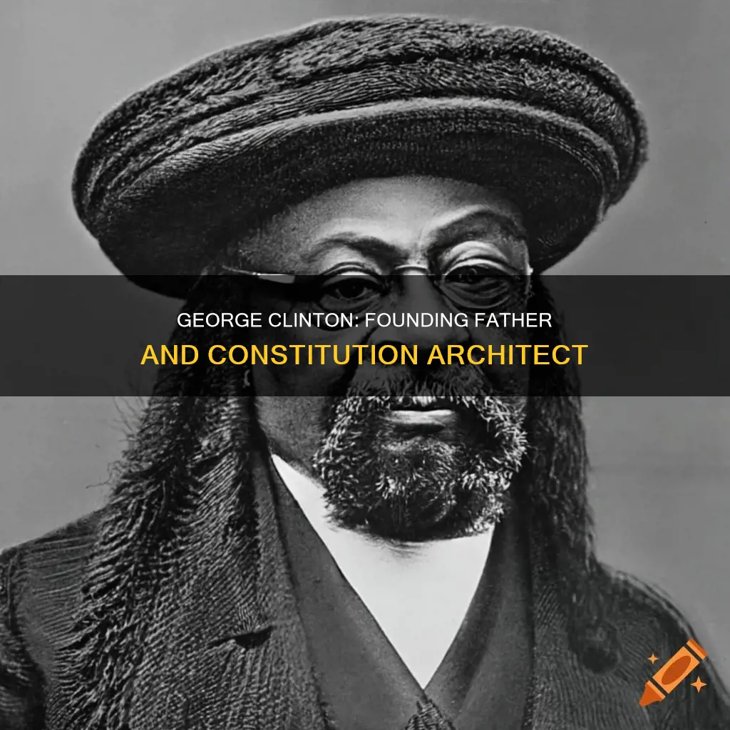 what was george clintons involvment with the constitution