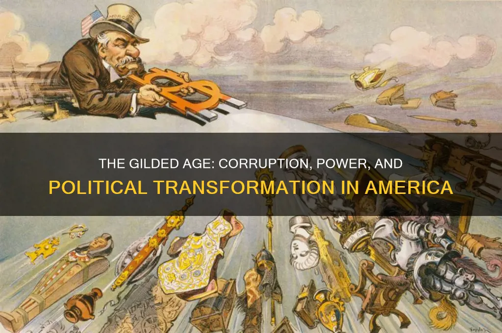 what was gilded age politics