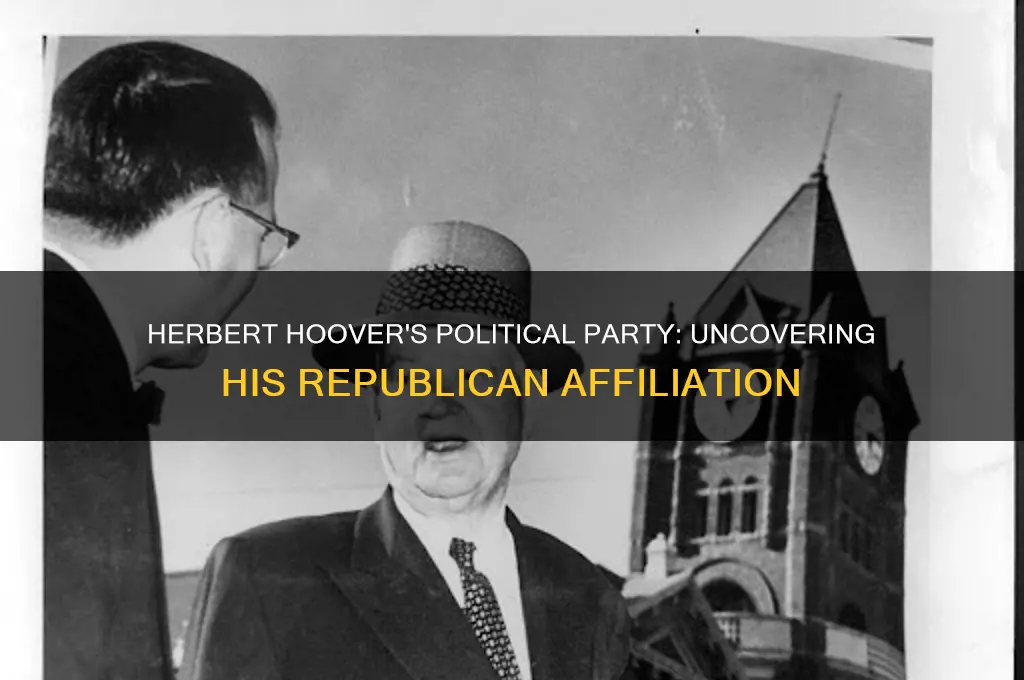 what was herbert hoover political party
