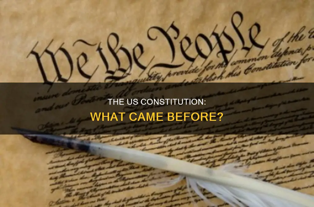 what was in place before the us constitution