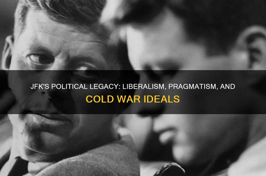 what was jfk political ideology