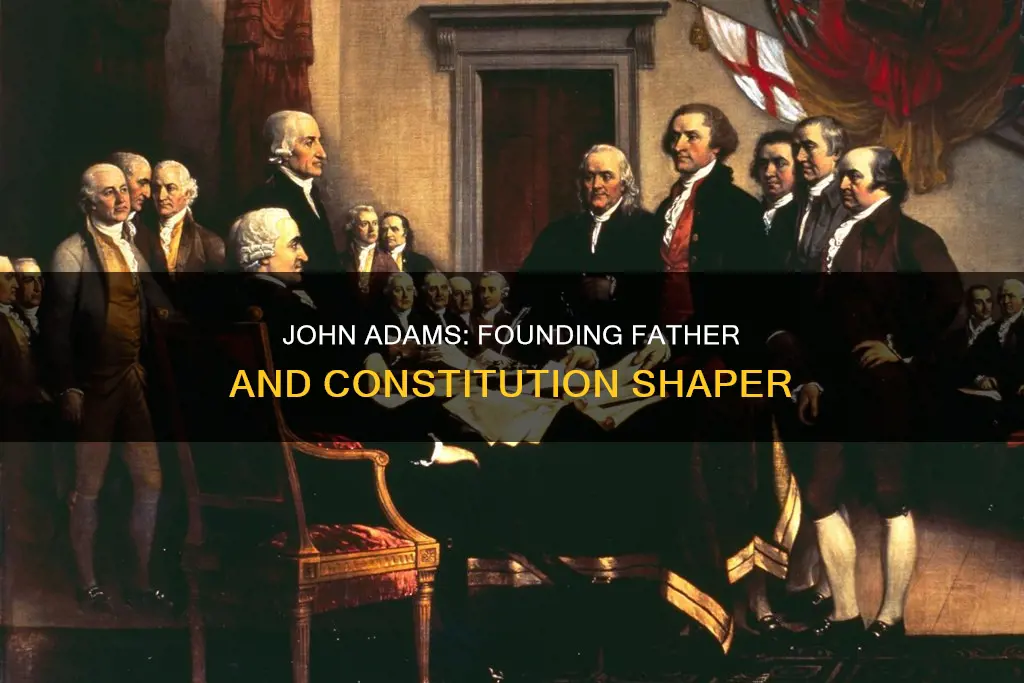 what was john adams role in the constitution
