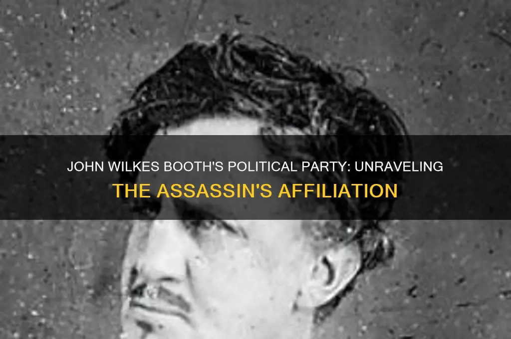 what was john wilkes booth political party