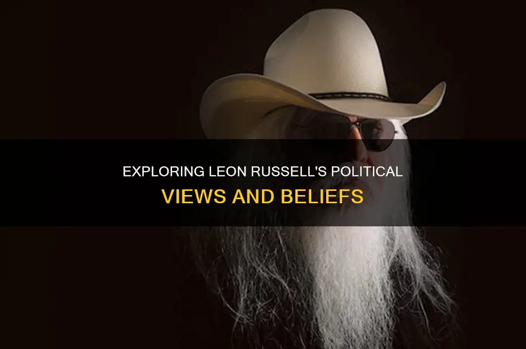 what was leon russell politics
