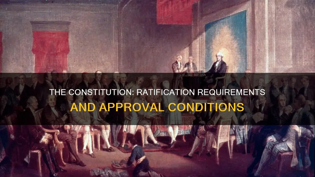 what was needed to ratify or approve of this constitution