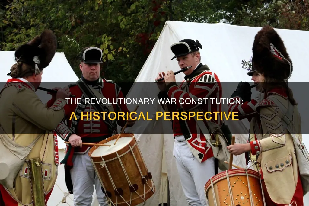what was our constitution during the revolutionary war