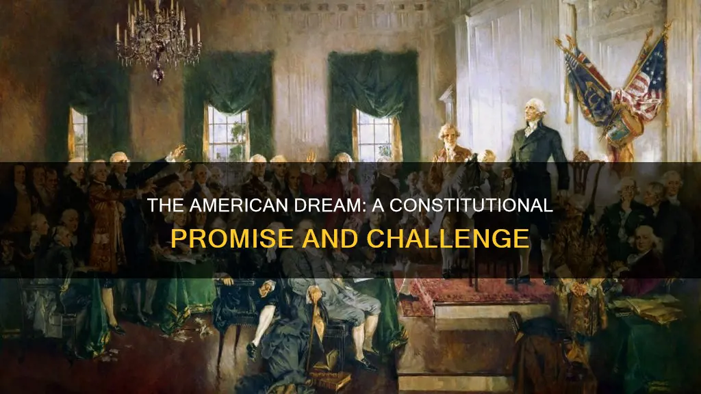 what was the american dream as written in the constitution