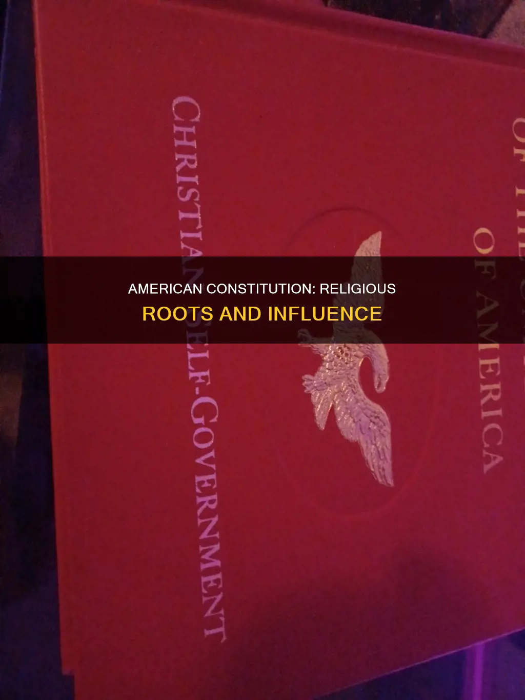 what was the americans constitution based on on religion