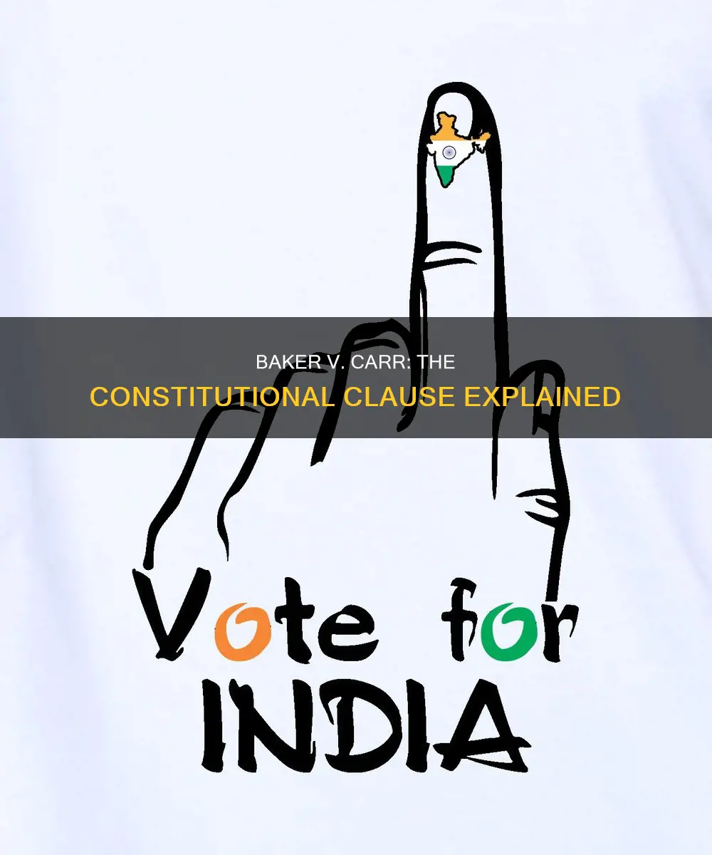 what was the constitutional clause in baker v carr