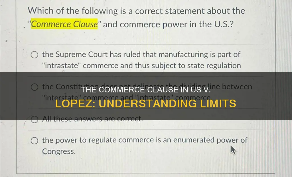 what was the constitutional clause in us v lopez