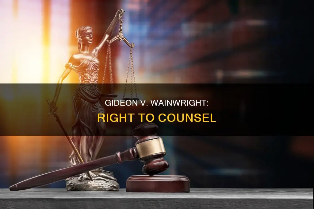 what was the constitutional issue in gideon v wainwright