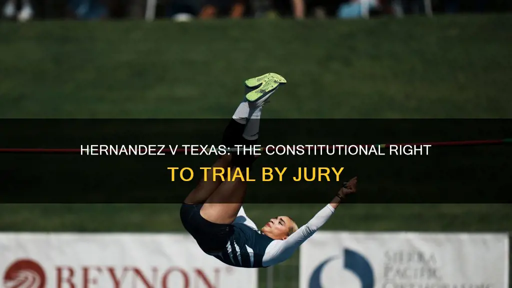 what was the constitutional issue in hernandez v texas