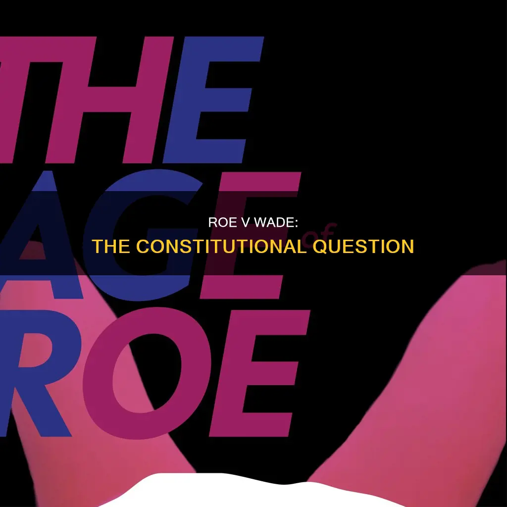 what was the constitutional question in roe v wade