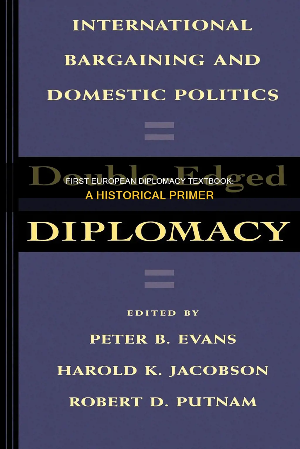 what was the first european textbook on diplomacy