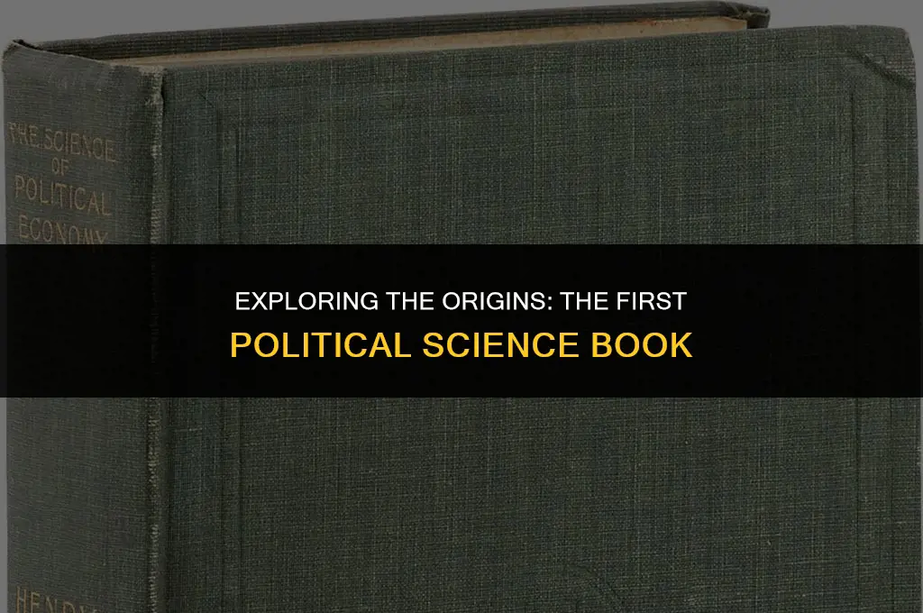 what was the first political science book
