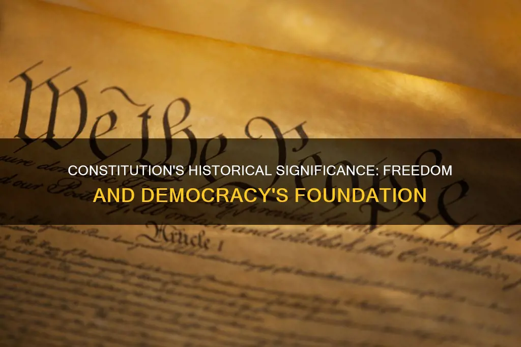 what was the historical significance of the constitution