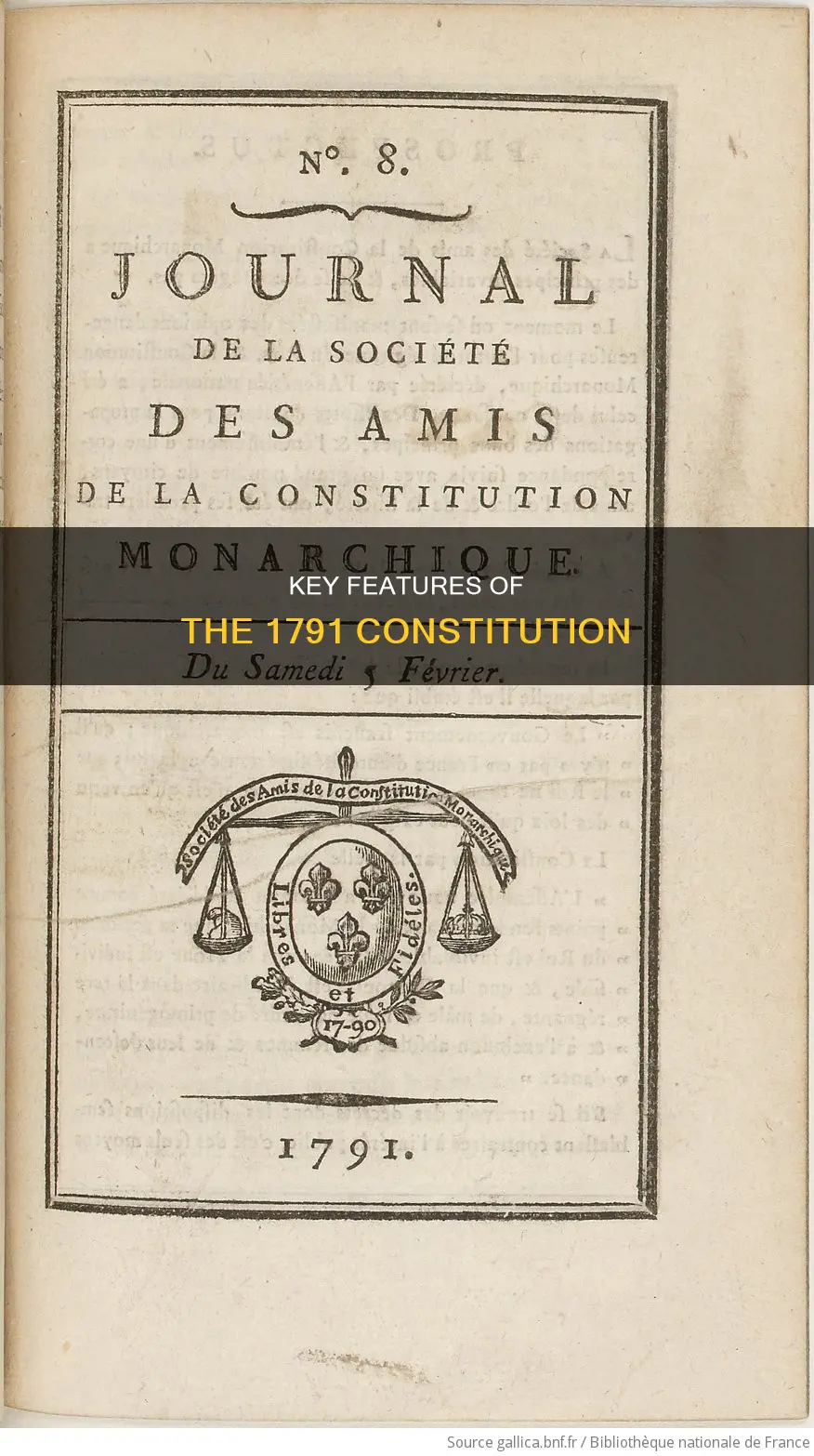 what was the main features of the constitution of 1791