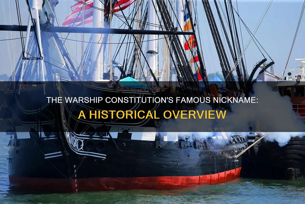 what was the nickname of the warship constitution