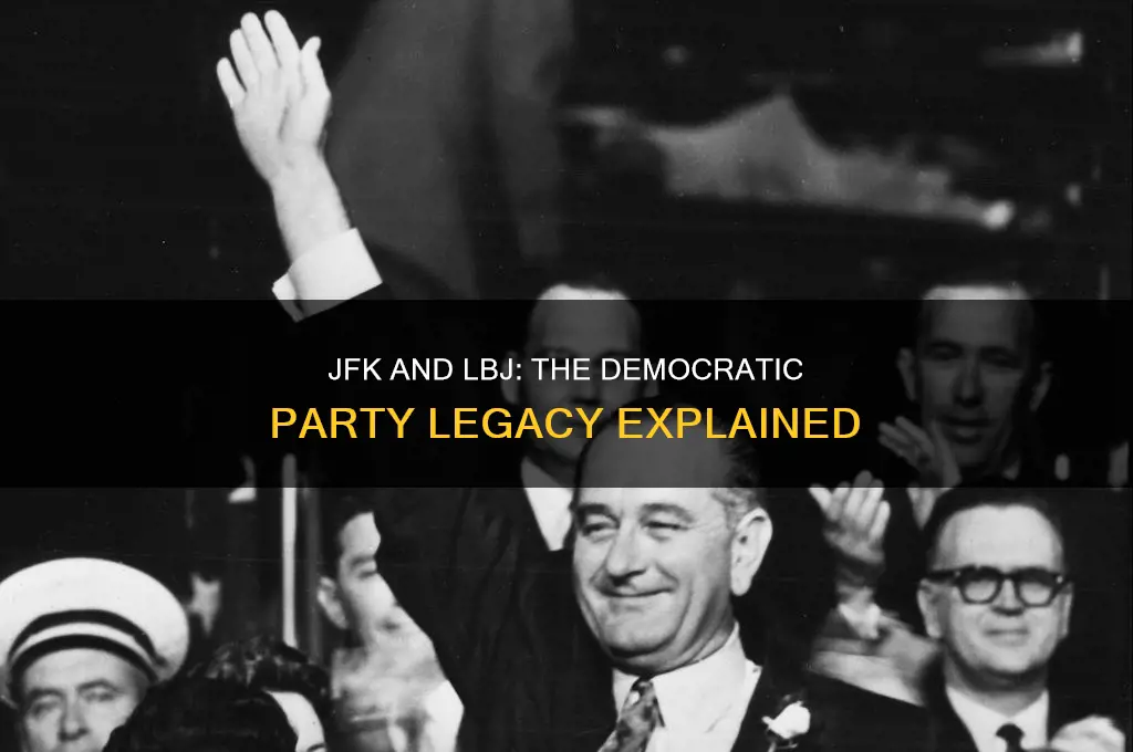 what was the political party of jfk and lbj