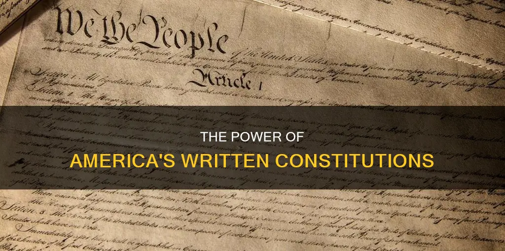 what was the significance of the americans creating written constitutions