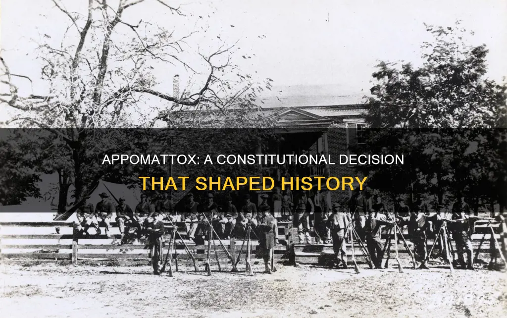 what was the ultimate constitutional decision at appomattox