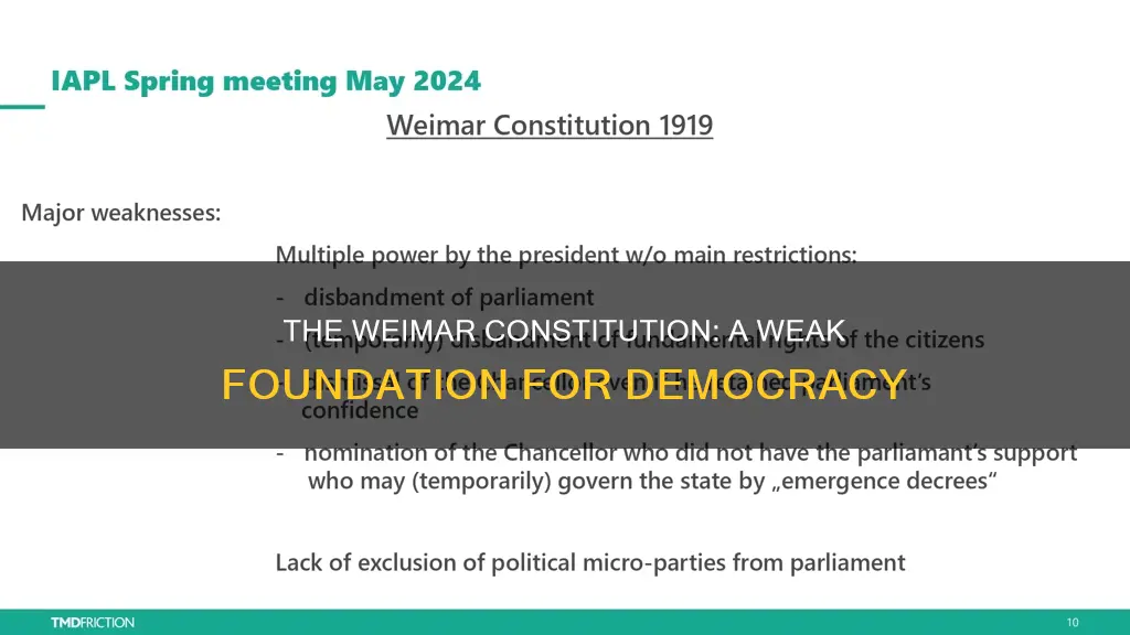 what was the weakness of the weimar constitution