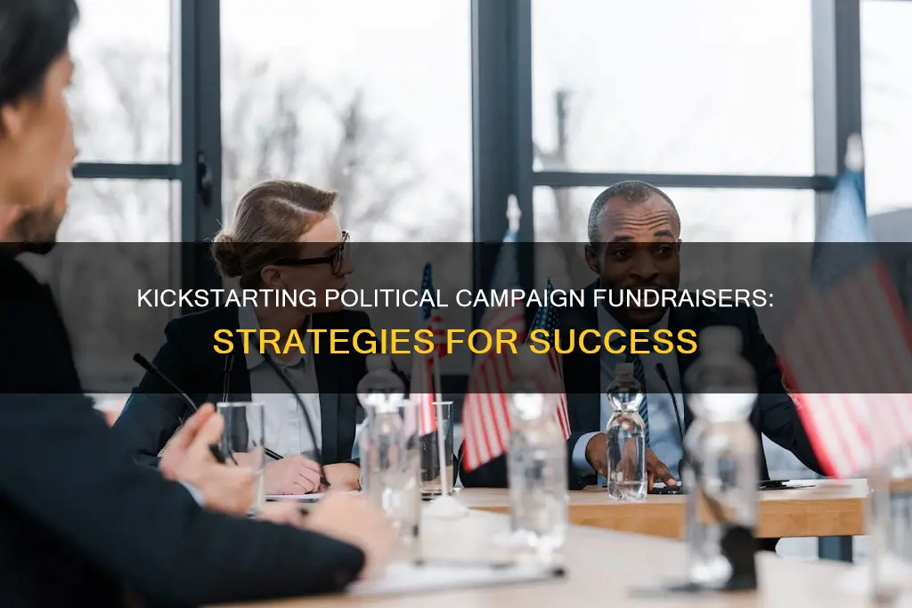 what ways can i get a political campaign fundraiser started