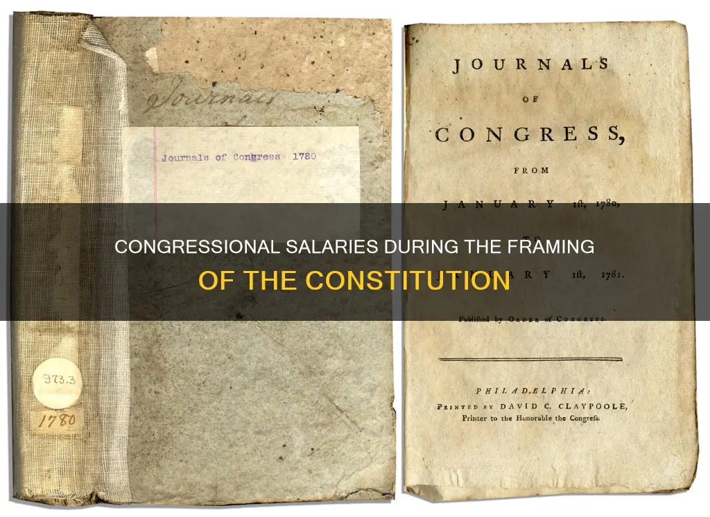 what were congressional members paid when the constitution was written