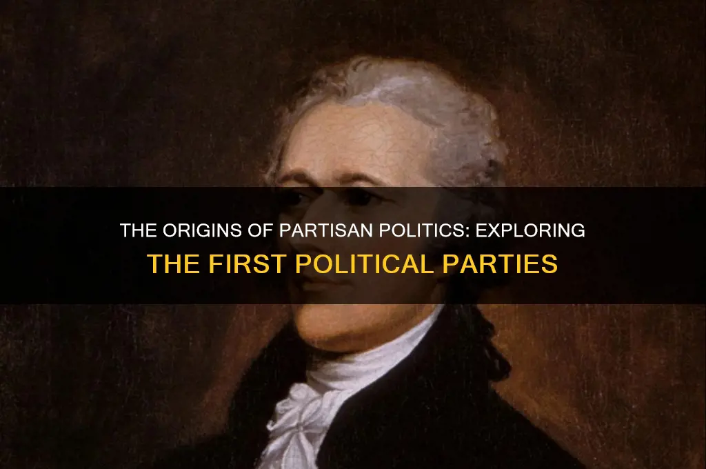 what were the first political parties partisan
